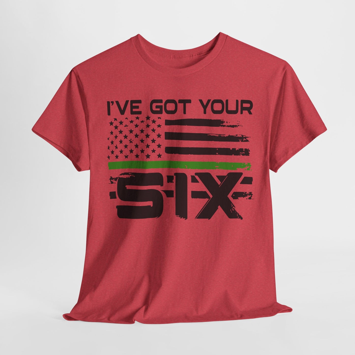 I've Got Your Six - Armed Forces T-Shirt