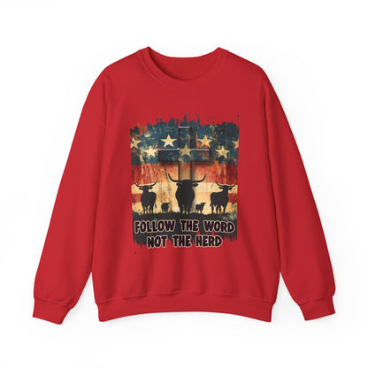 Follow the Word Not the Herd Sweatshirt