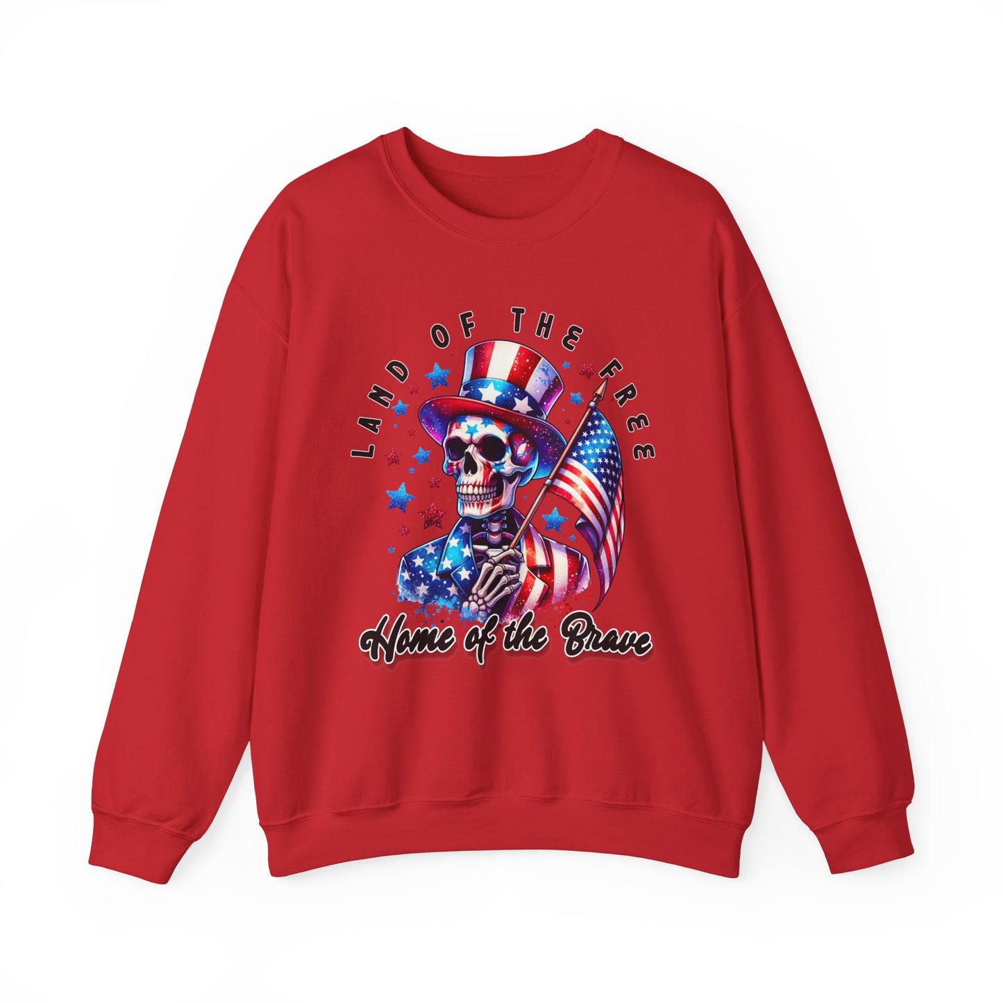 Land of the Free Home of the Brave Skeleton Sweatshirt
