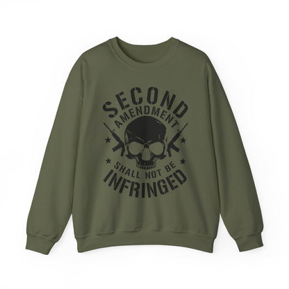 Second Amendment Shall Not Be Infringed Sweatshirt