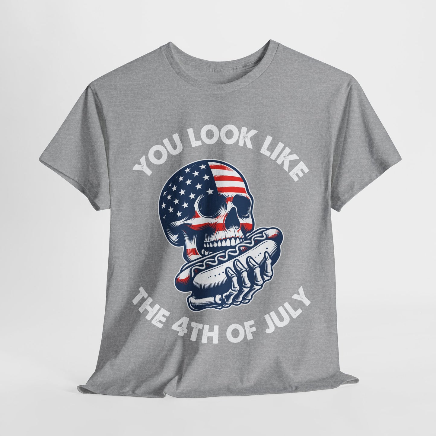 You Look Like the 4th of July #4 T-Shirt
