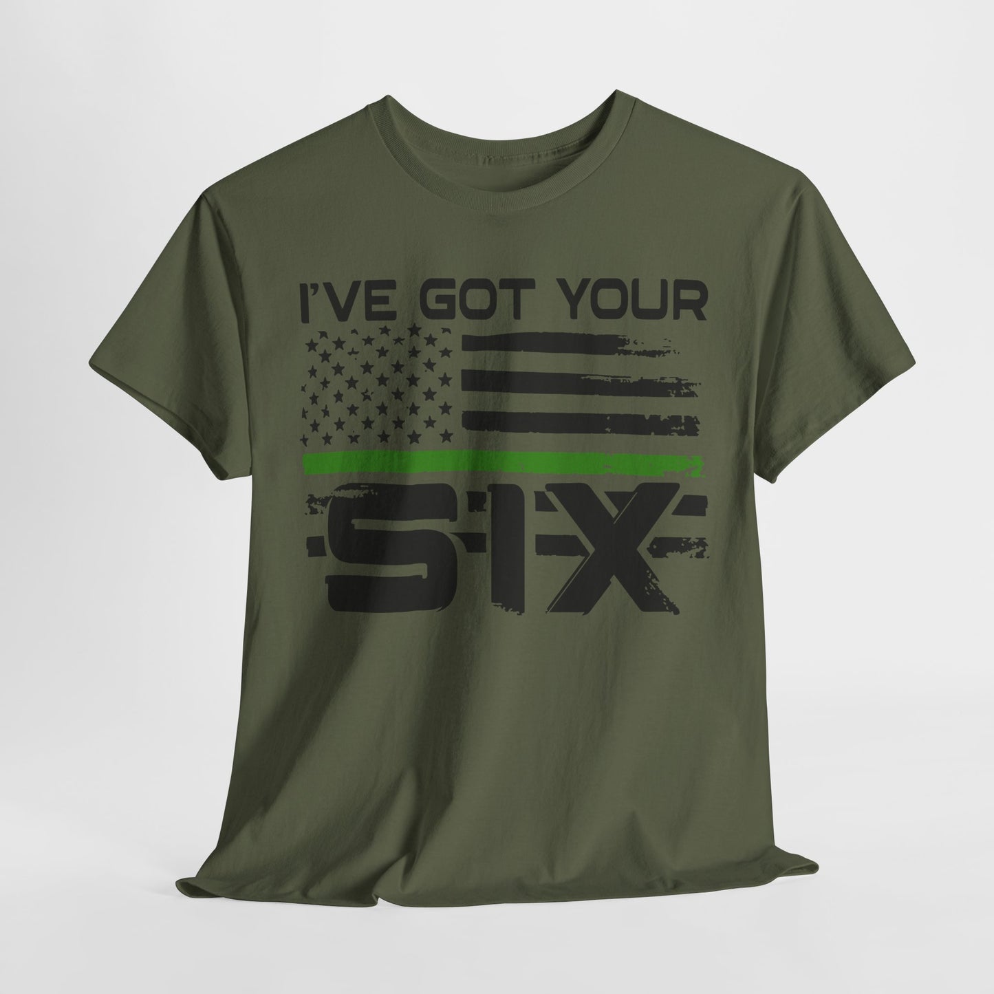I've Got Your Six - Armed Forces T-Shirt
