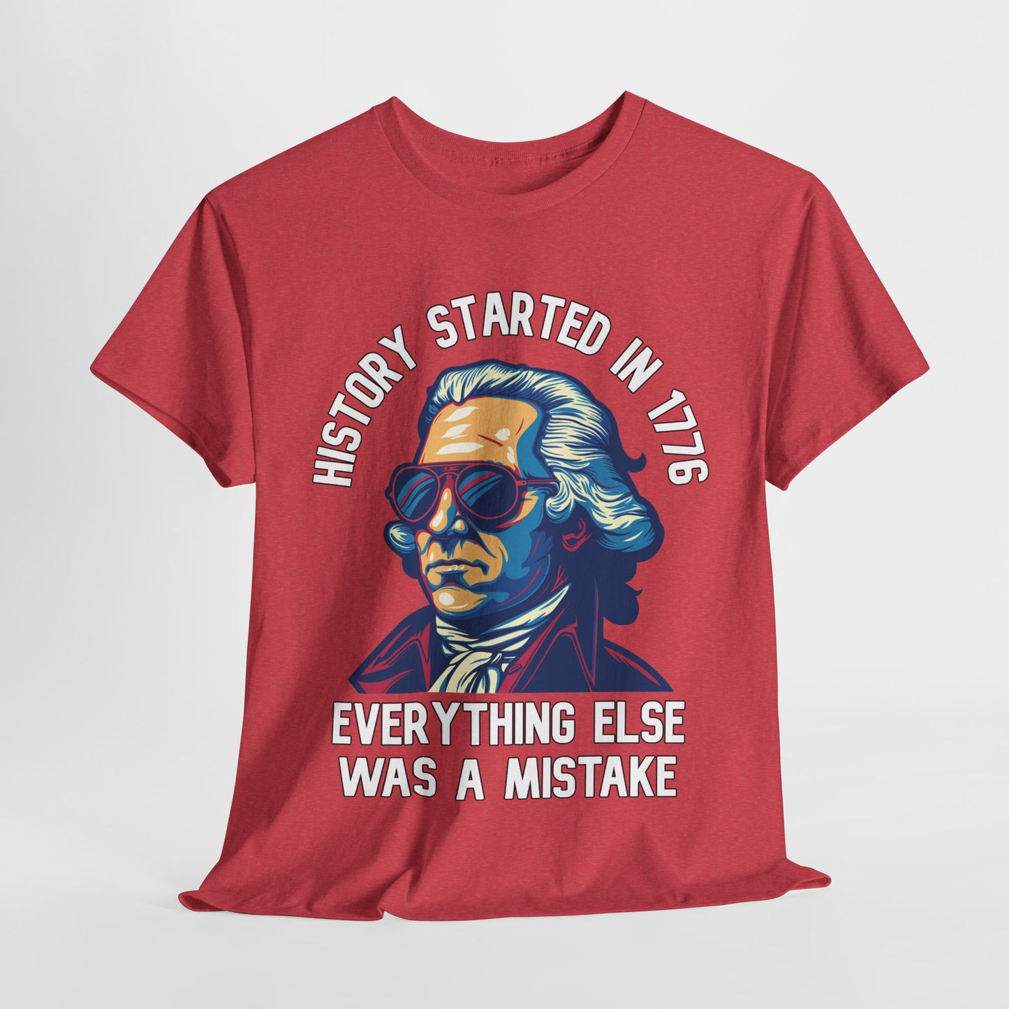George Washington - History Started in 1776 T-Shirt