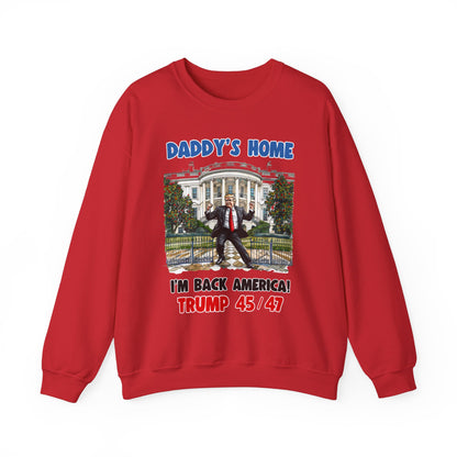 Donald Trump - Daddy's Home Dancing 45/47 Sweatshirt