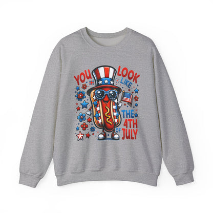You Look Like the 4th of July #2 Sweatshirt
