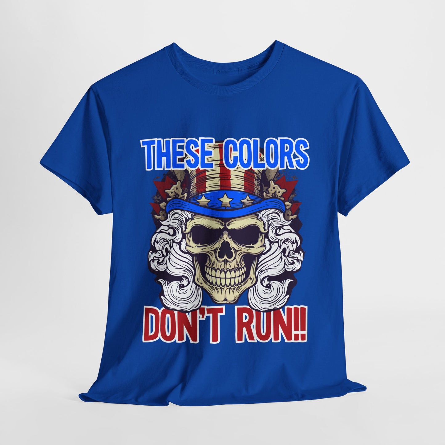 These Colors Don't Run! #3 T-Shirt