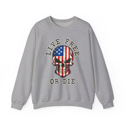 Live Free or Die Sweatshirt