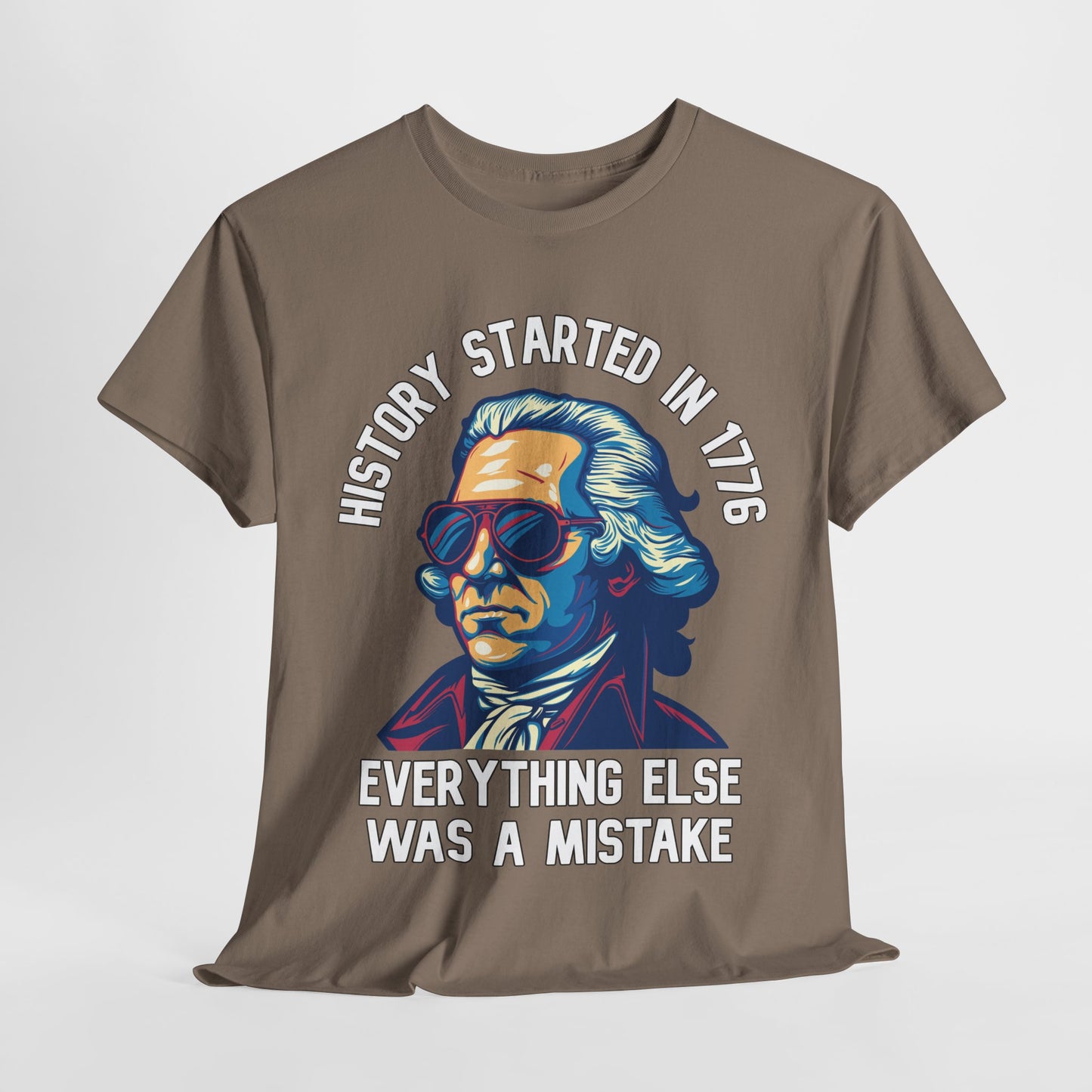 George Washington - History Started in 1776 T-Shirt