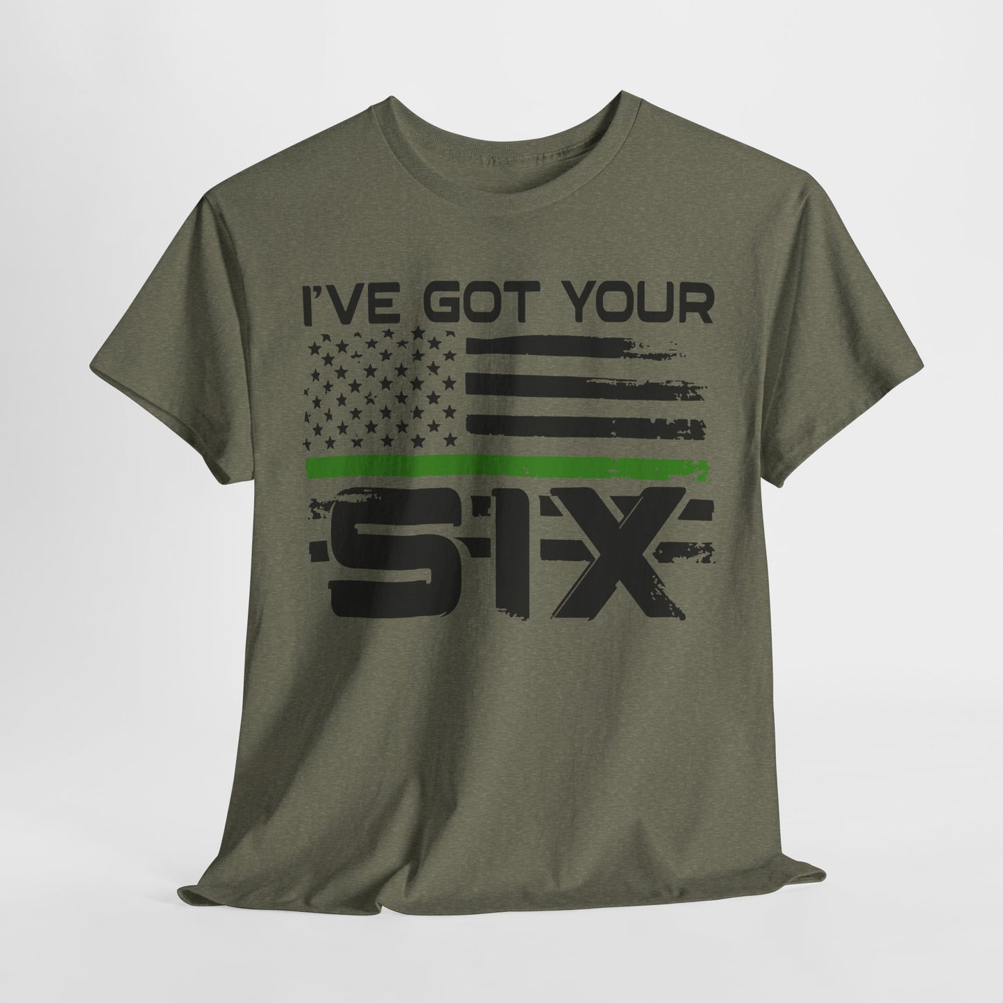 I've Got Your Six - Armed Forces T-Shirt