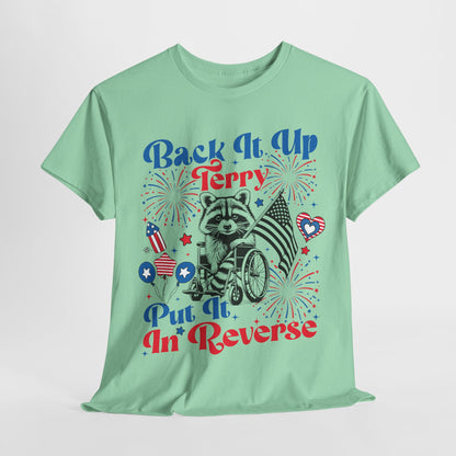 Back it Up Terry! #2 T-Shirt