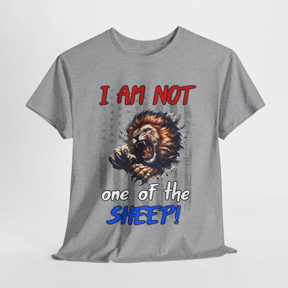 I am Not One of the Sheep! T-Shirt