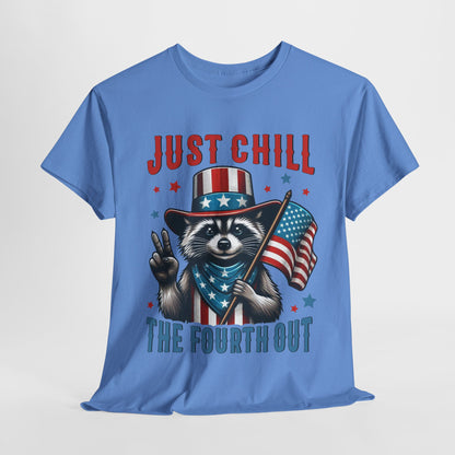 Chill the 4th Out #2 T-Shirt
