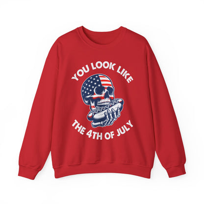 You Look Like the 4th of July #4 Sweatshirt