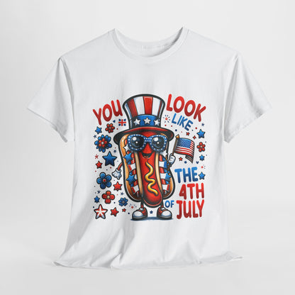 You Look Like the 4th of July #2 T-Shirt