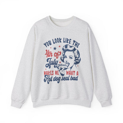 You Look Like the 4th of July #1 Sweatshirt