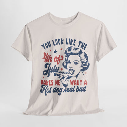 You Look Like the 4th of July #1 T-Shirt