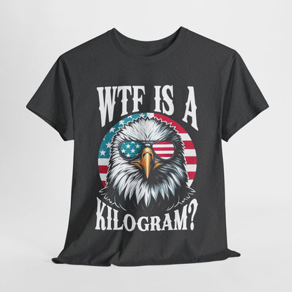 WTF is a Kilogram? T-shirt