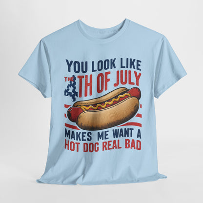 You Look Like the 4th of July #3 T-Shirt