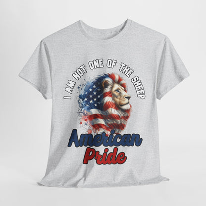 I am Not One of the Sheep - American Pride T-Shirt