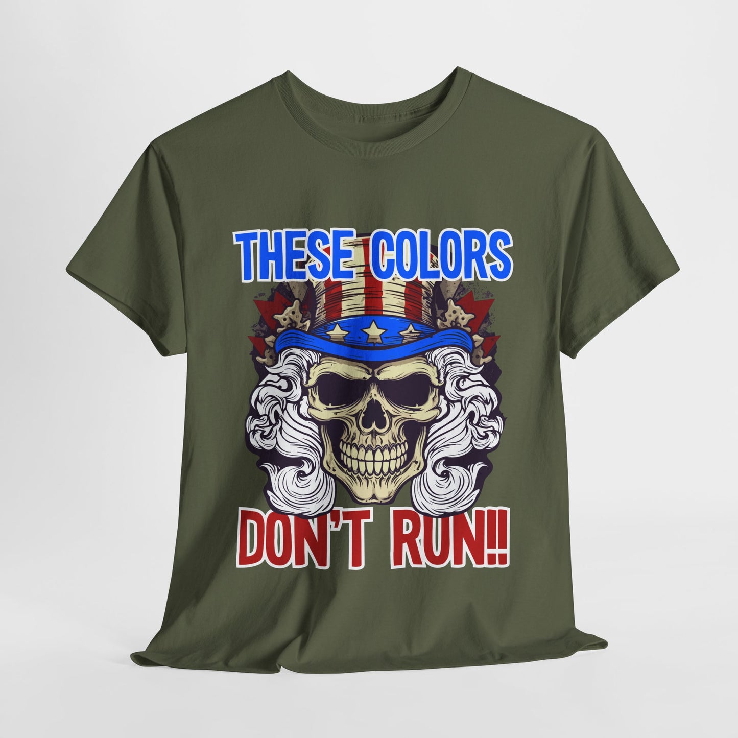 These Colors Don't Run! #3 T-Shirt