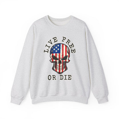 Live Free or Die Sweatshirt