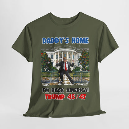 Donald Trump - Daddy's Home Dancing 45/47 T-Shirt