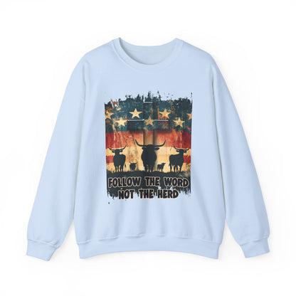 Follow the Word Not the Herd Sweatshirt