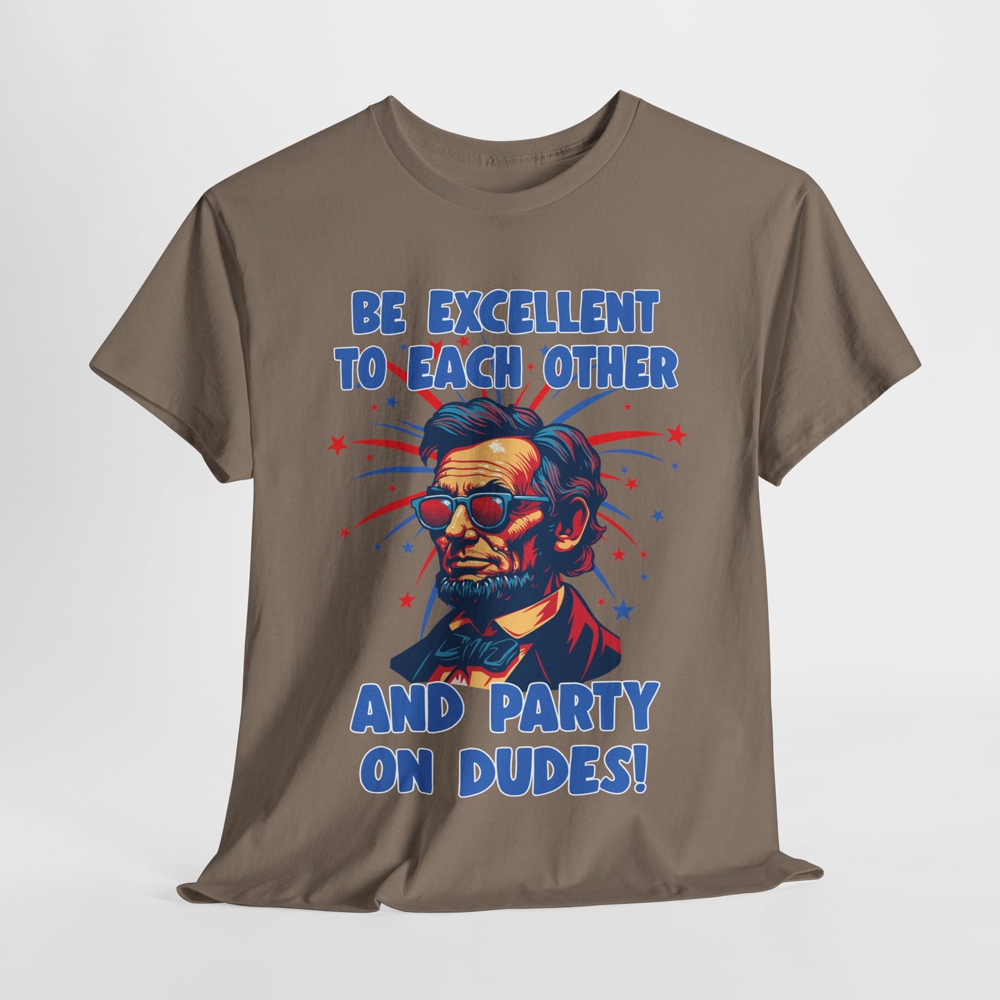 Abe Lincoln - Party on Dudes! T-Shirt