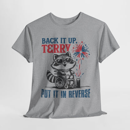 Back it Up Terry! #1 T-Shirt