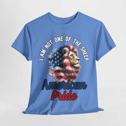 I am Not One of the Sheep - American Pride T-Shirt