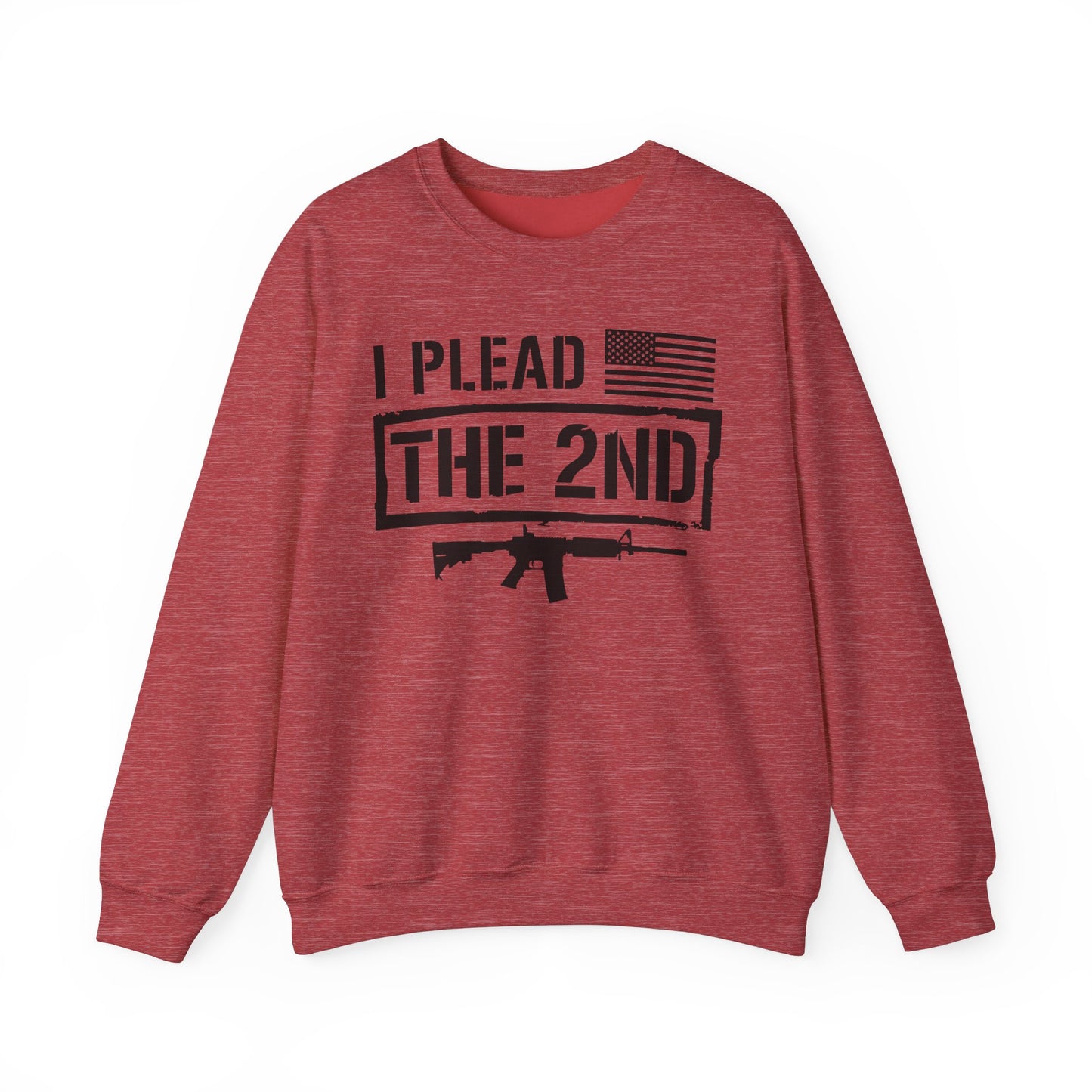 I Plead the Second Amendment Sweatshirt