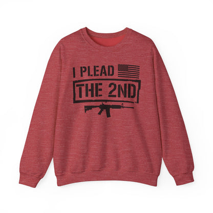 I Plead the Second Amendment Sweatshirt