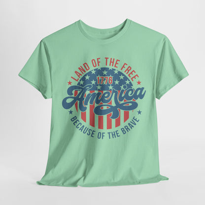 Land of the Free Because of the Brave #1 T-Shirt
