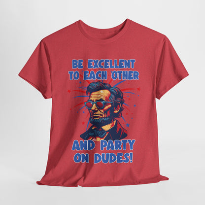 Abe Lincoln - Party on Dudes! T-Shirt