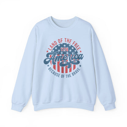 Land of the Free Because of the Brave #1 Sweatshirt