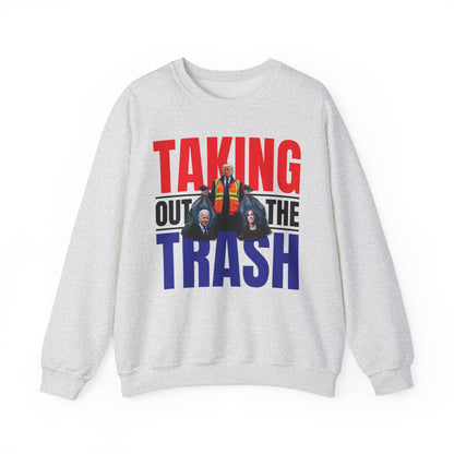 Donald Trump - Taking Out the Trash Sweatshirt