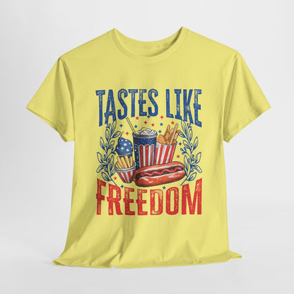 Tastes Like Freedom T-Shirt