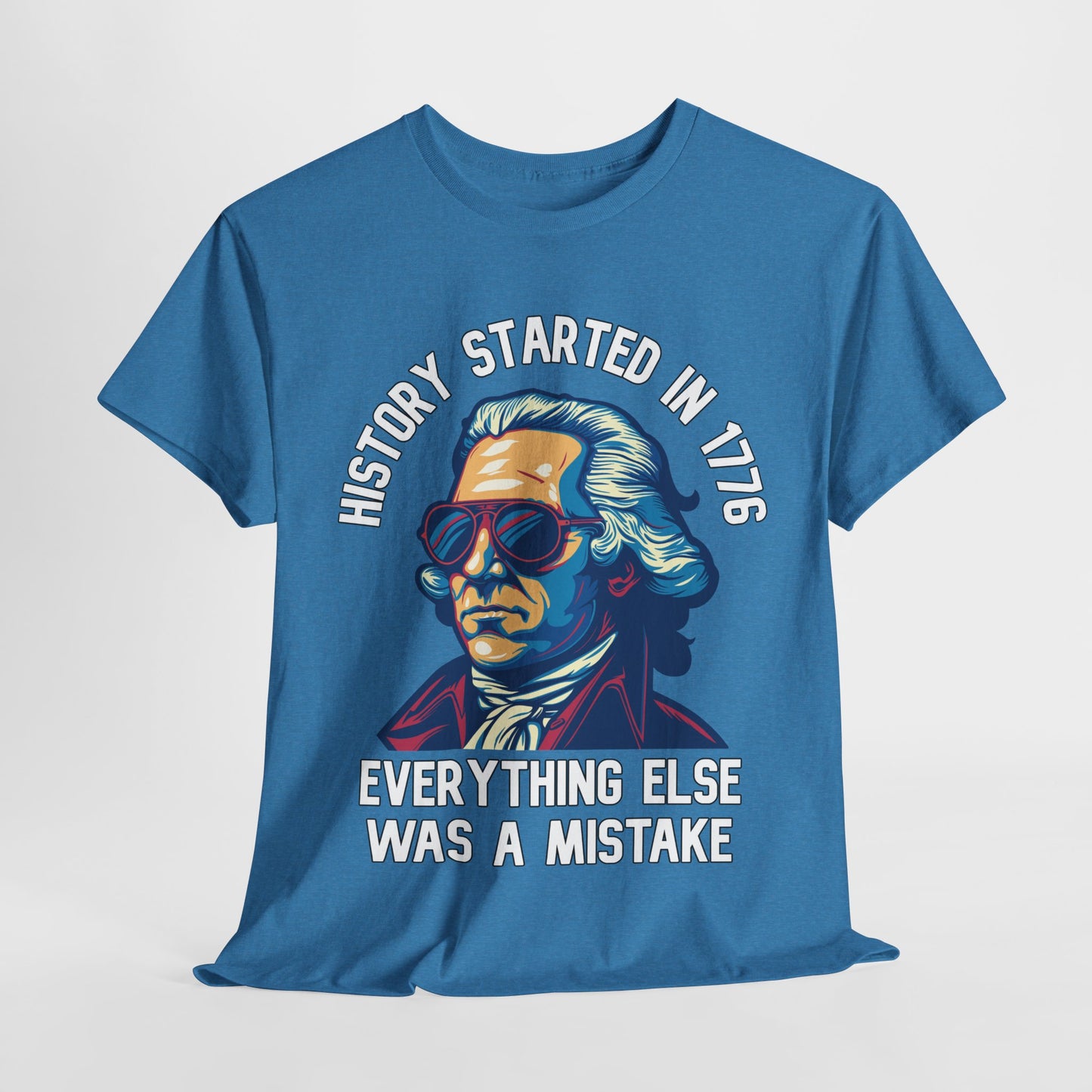 George Washington - History Started in 1776 T-Shirt