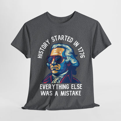 George Washington - History Started in 1776 T-Shirt