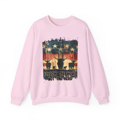 Follow the Word Not the Herd Sweatshirt