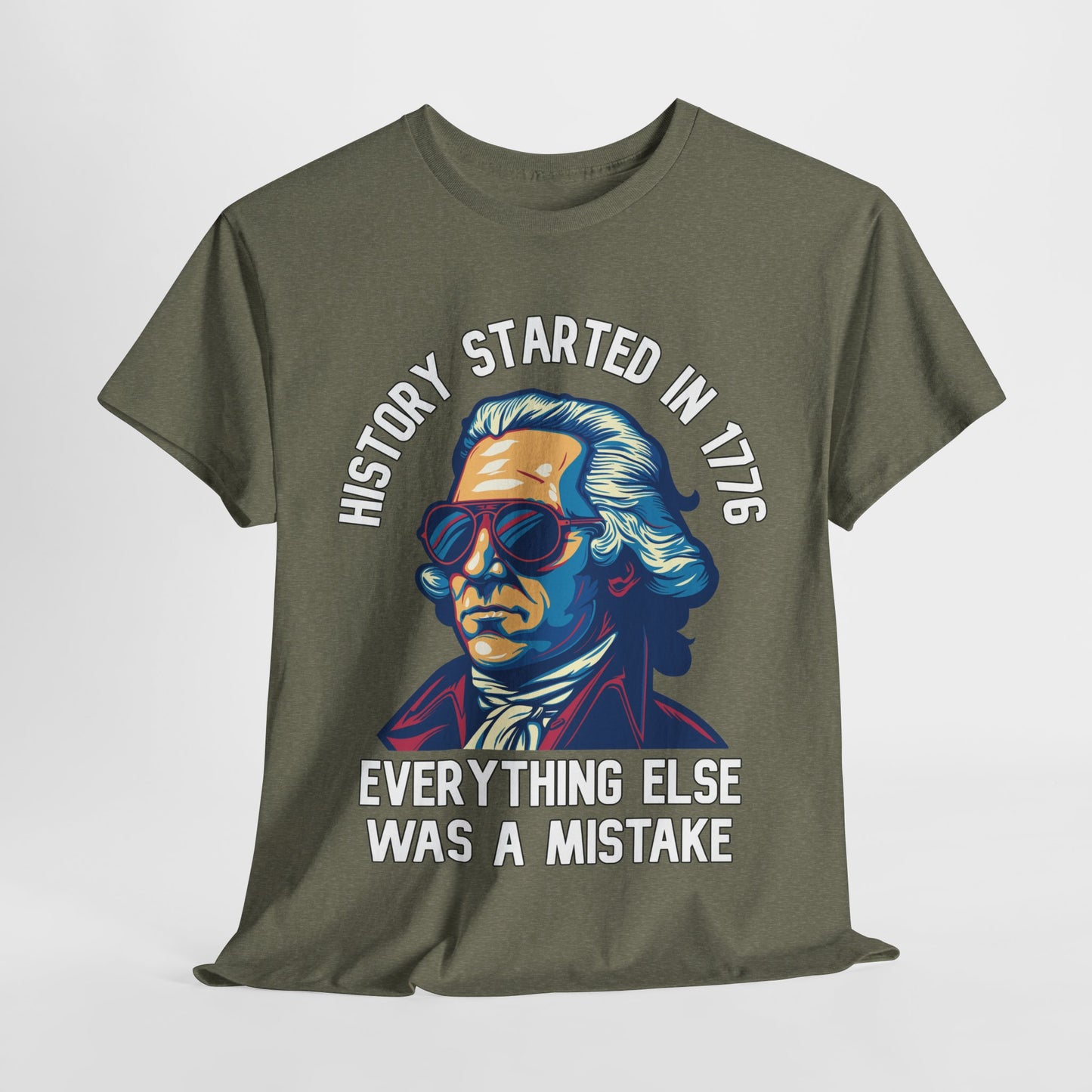 George Washington - History Started in 1776 T-Shirt