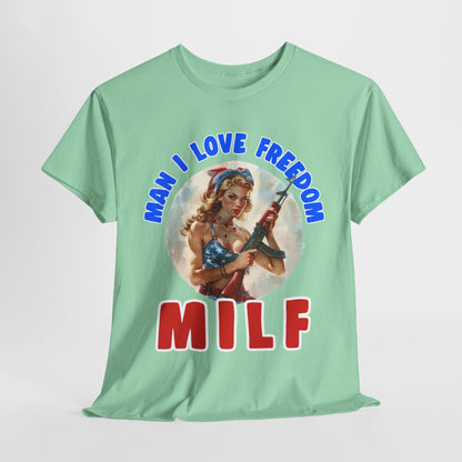 MILF - Man I Love Freedom #2 T-Shirt