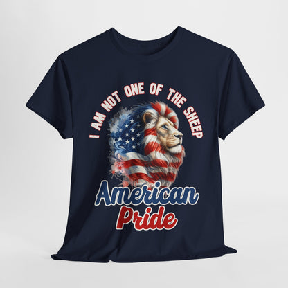 I am Not One of the Sheep - American Pride T-Shirt
