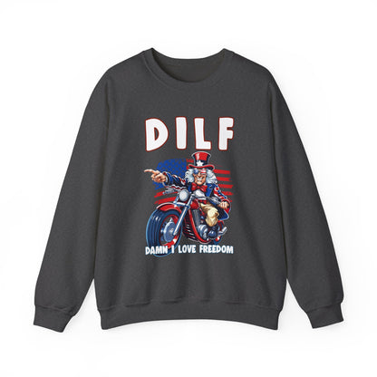DILF - Damn I Love Freedom #2 Sweatshirt