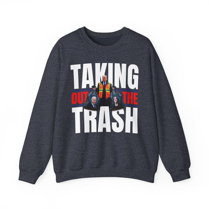Donald Trump - Taking Out the Trash Sweatshirt