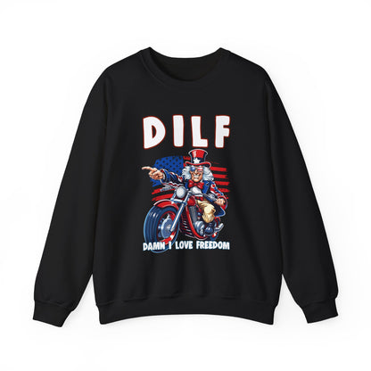 DILF - Damn I Love Freedom #2 Sweatshirt