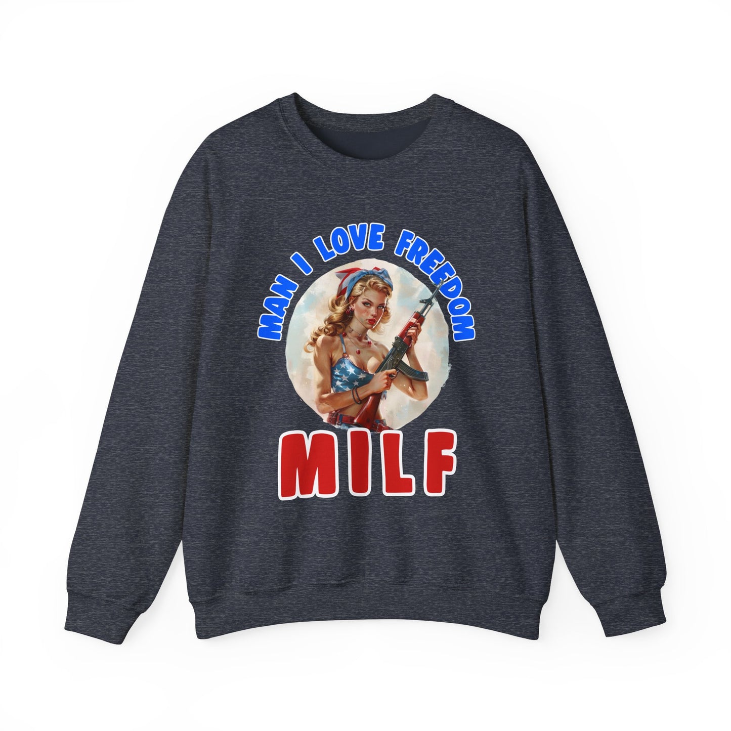 MILF - Man I Love Freedom #2 Sweatshirt