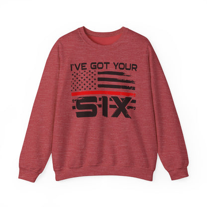 I've Got Your Six - Firefighter Sweatshirt