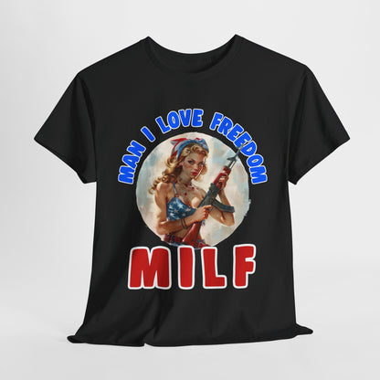 MILF - Man I Love Freedom #2 T-Shirt