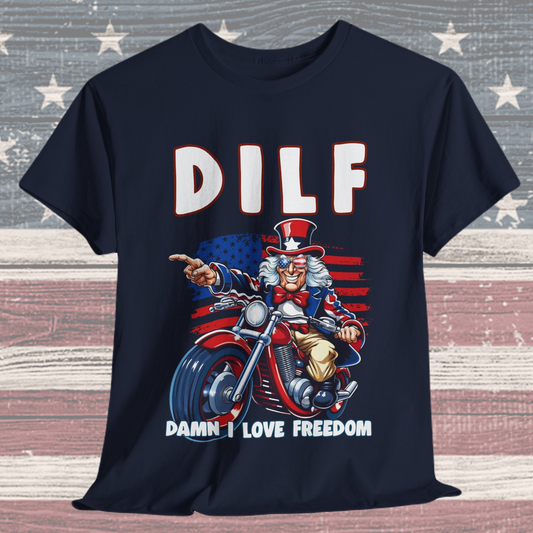 DILF - Damn I Love Freedom #2 T-Shirt